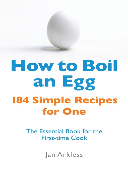 Title details for How to Boil an Egg by Jan Arkless - Available